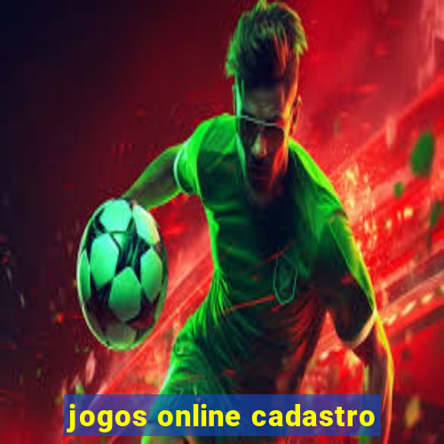 jogos online cadastro